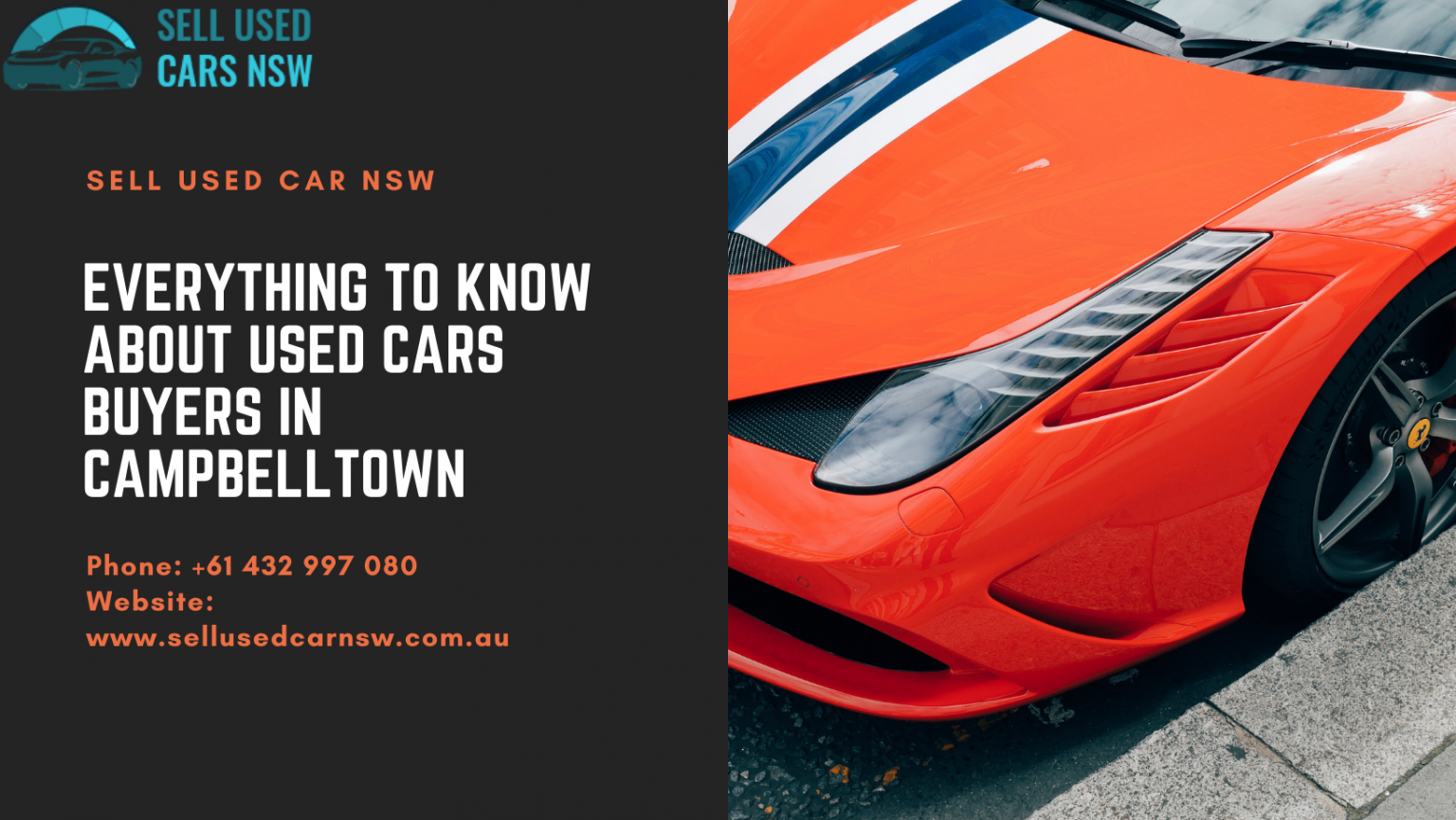 Everything To Know About Used Cars Buyers in Campbelltown Sell Used